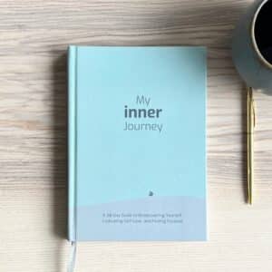 My Inner Journey - 28 days self-discovery workbook to Self-Love